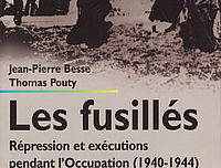 Les fusillés, Répression et exécutions pendant l'Occupation (1940-1944)