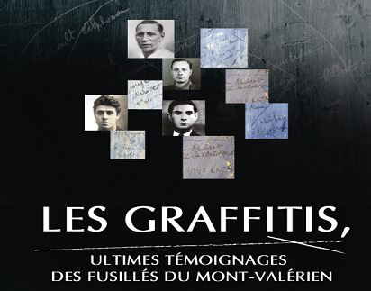 [Exposition] &quot;Graffitis, ultimes témoignages des fusillés du Mont-Valérien&quot; réinstallée!