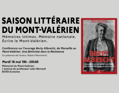 [CONFÉRENCE] Conférence autour de l’ouvrage Berty Albrecht, de Marseille au Mont-Valérien. Une féministe dans la Résistance, par Robert Mencherini